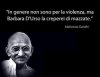 frasi_mahatmaB_gandhi_barbara_d'urso_violenza.jpg