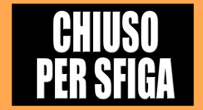 Chiuso Per Sfiga